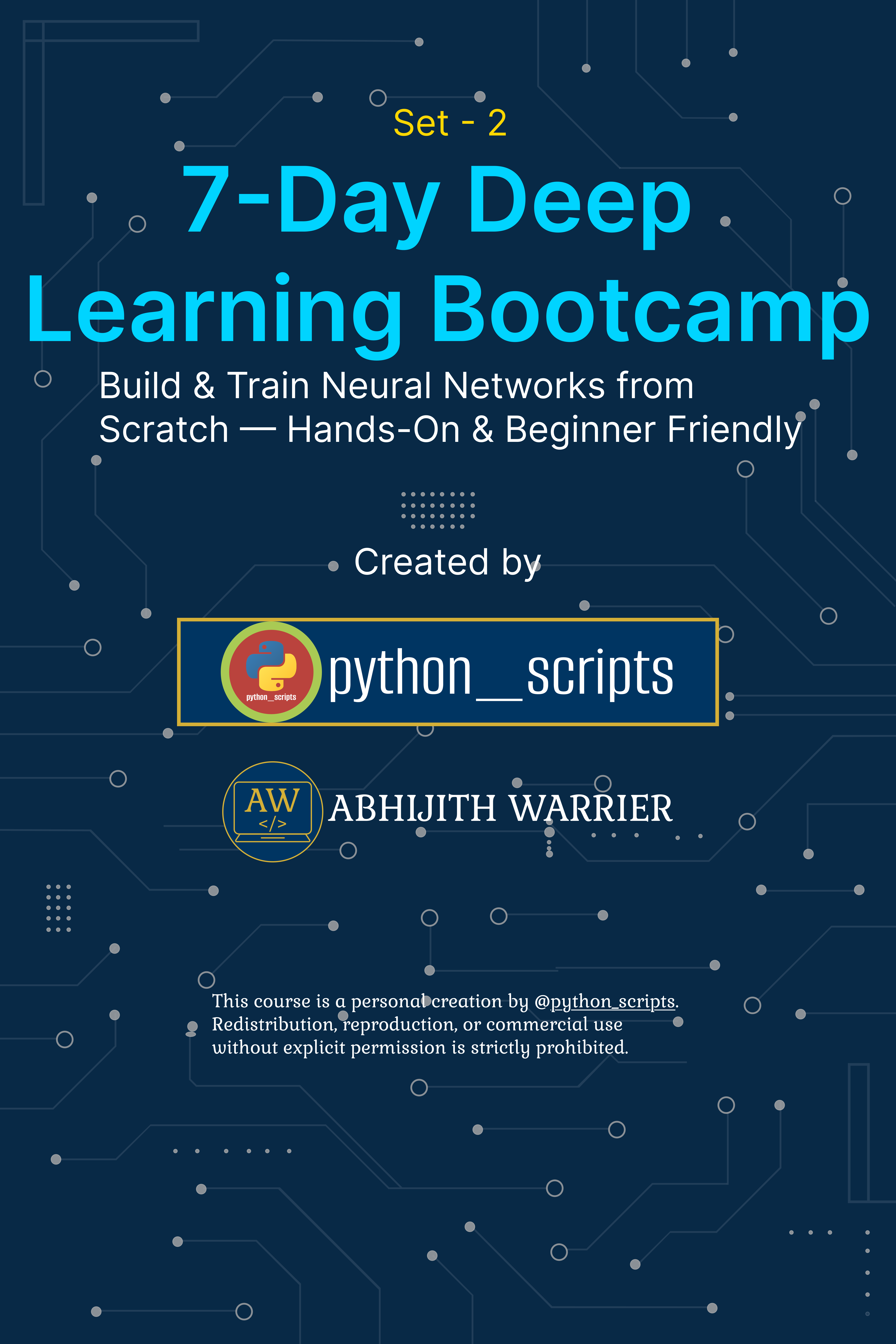 7-Day Deep Learning Bootcamp