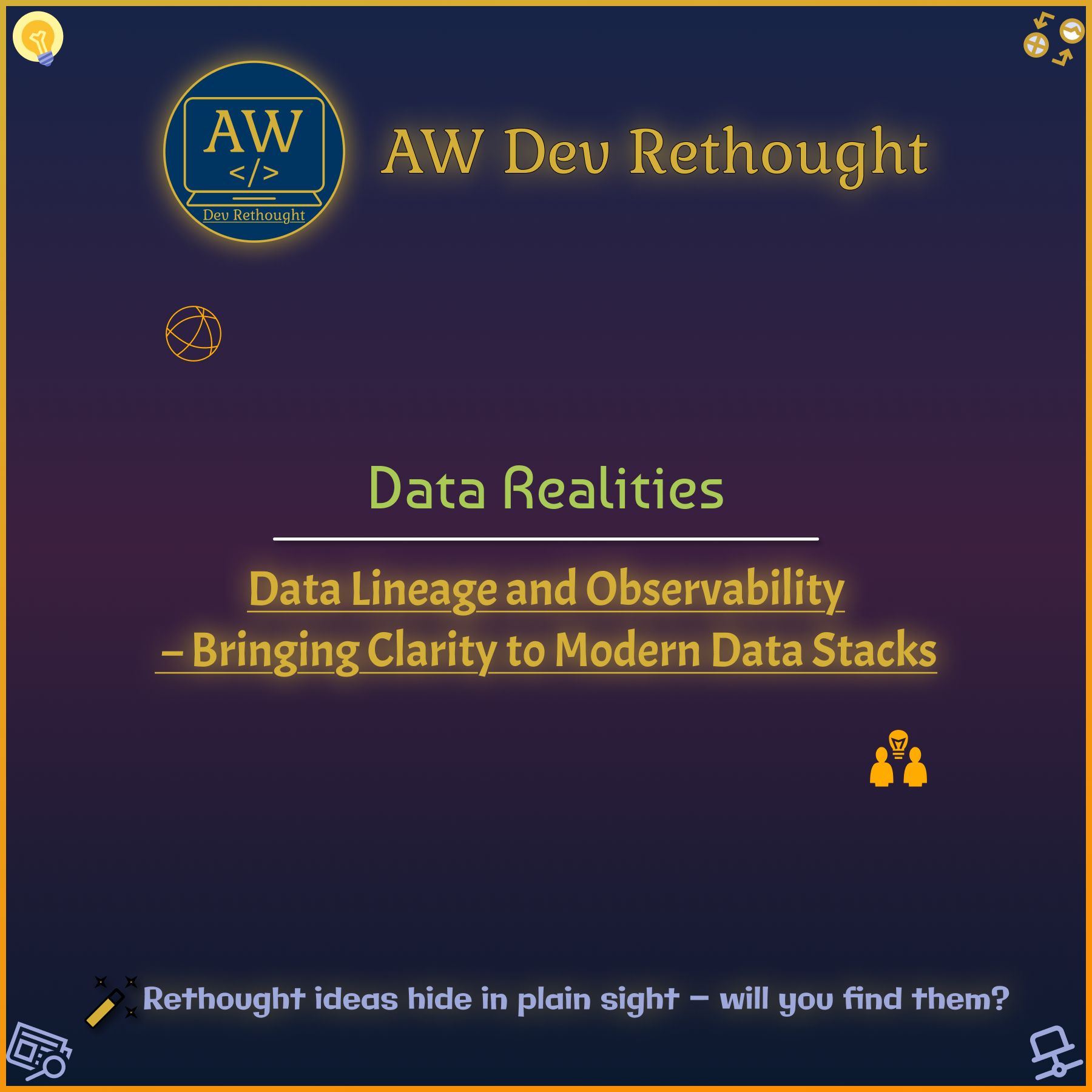 Data Realities: Data Lineage and Observability – Bringing Clarity to Modern Data Stacks