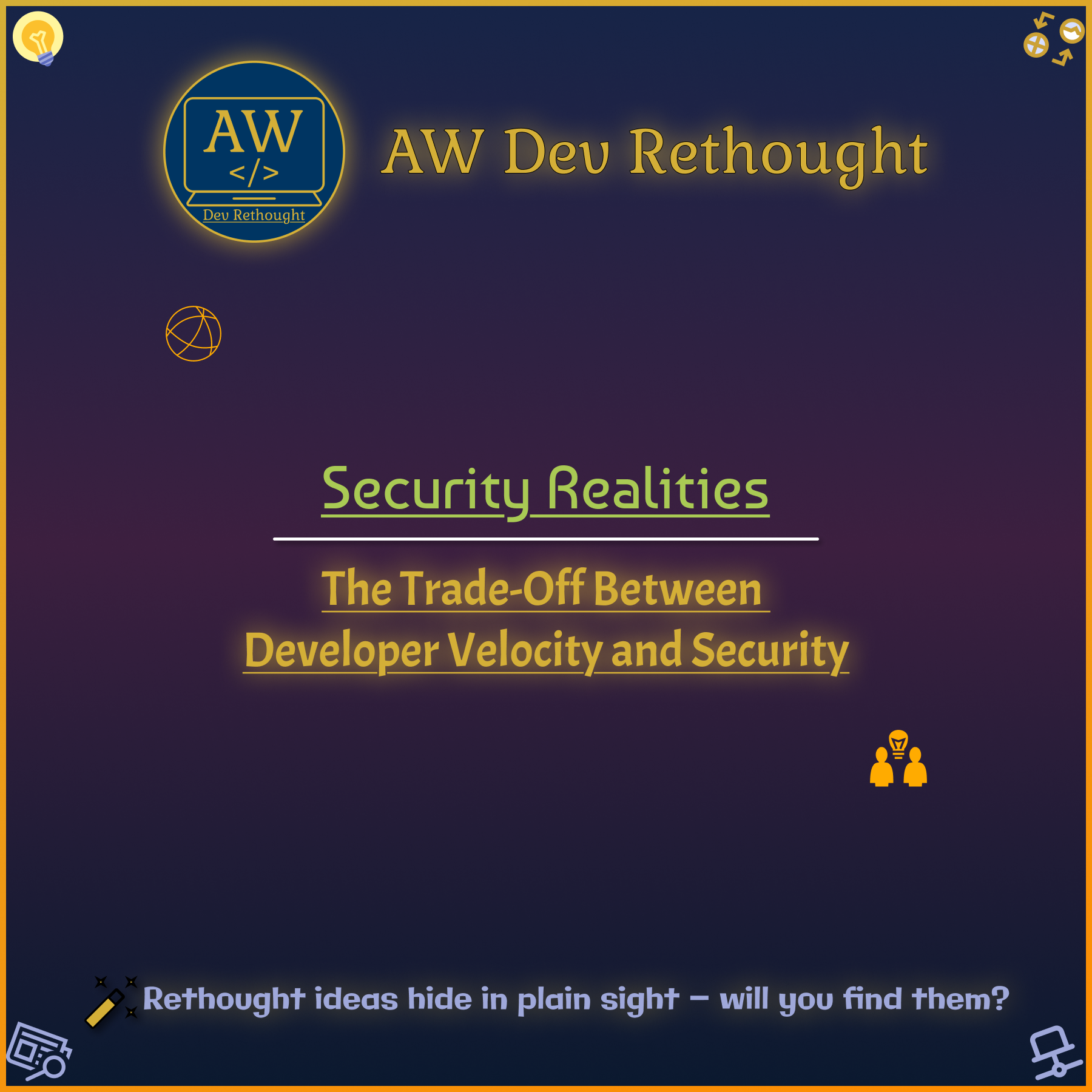 Security Realities: The Trade-Off Between Developer Velocity and Security