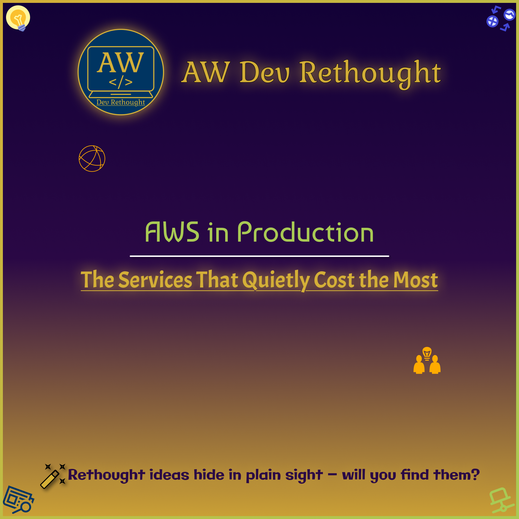 AWS in Production: The Services That Quietly Cost the Most