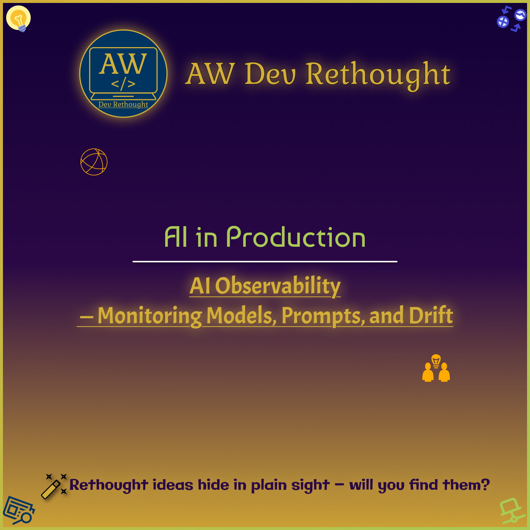 AI in Production: AI Observability — Monitoring Models, Prompts, and Drift