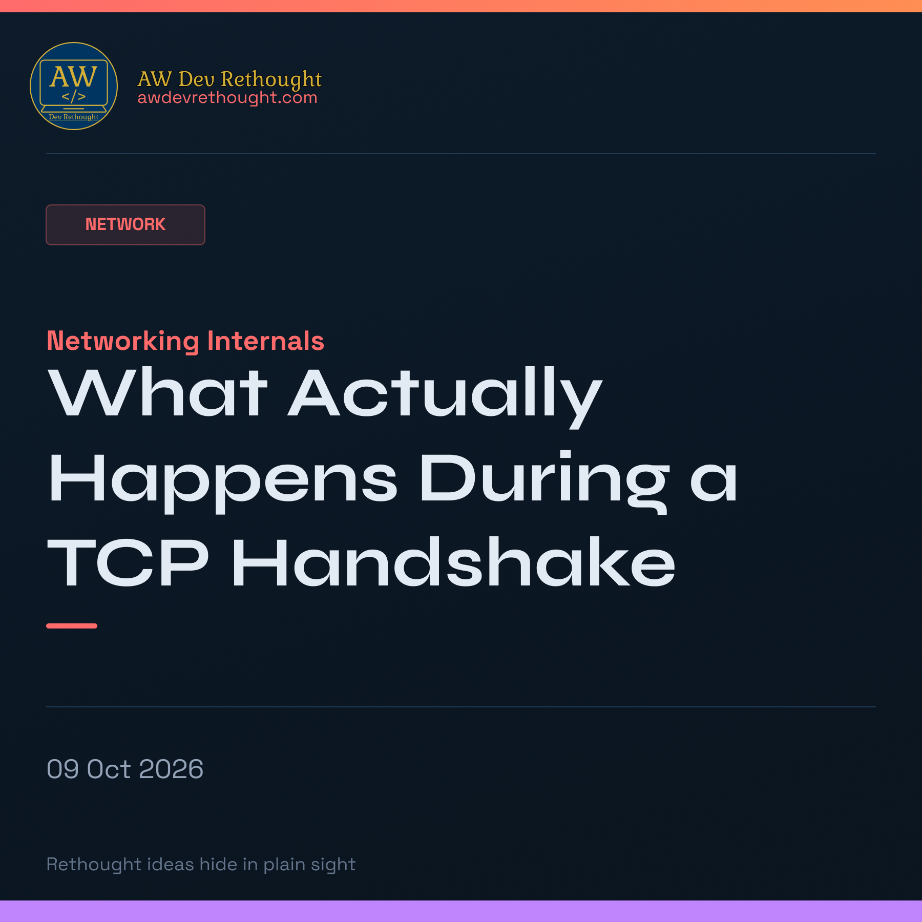 Networking Internals: What Actually Happens During a TCP Handshake
