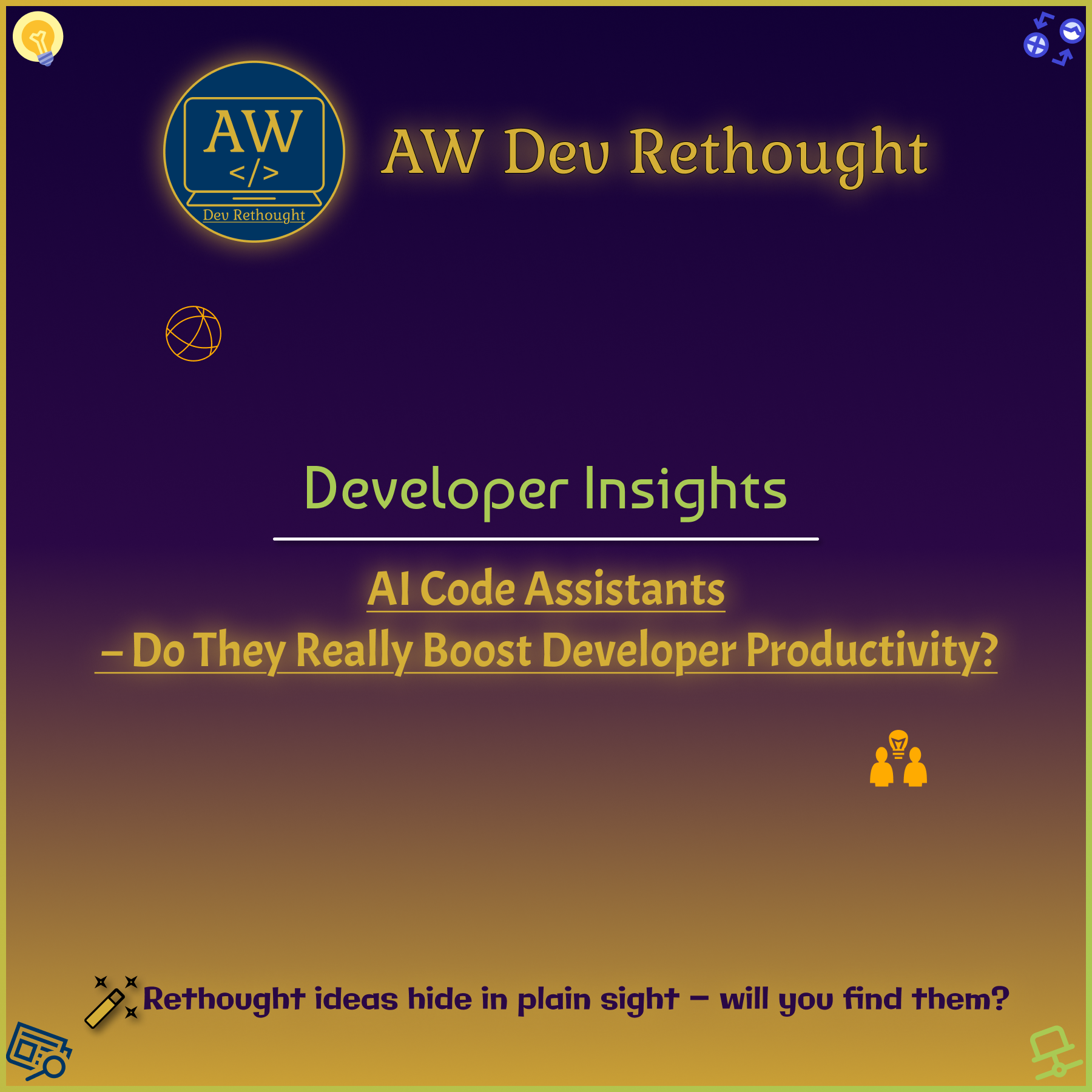 Developer Insights: AI Code Assistants – Do They Really Boost Developer Productivity?
