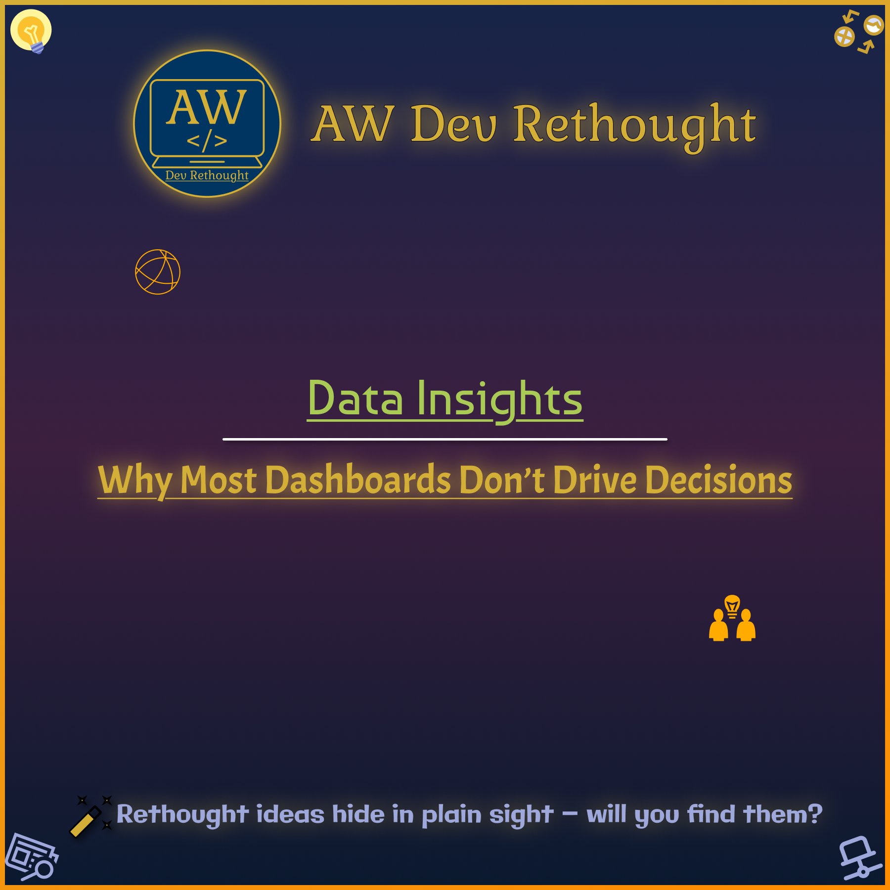Data Insights: Why Most Dashboards Don’t Drive Decisions
