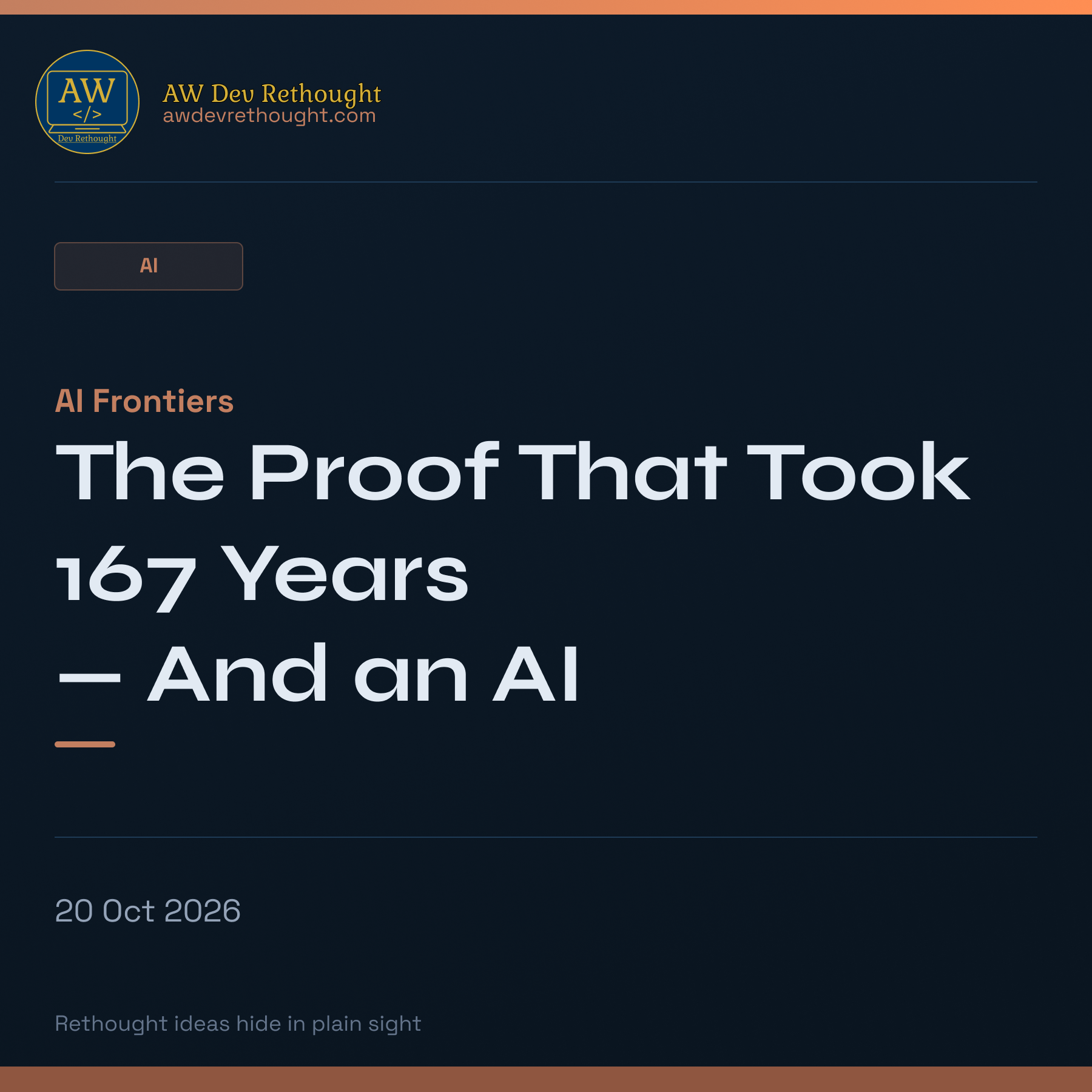 AI Frontiers: The Proof That Took 167 Years — And an AI