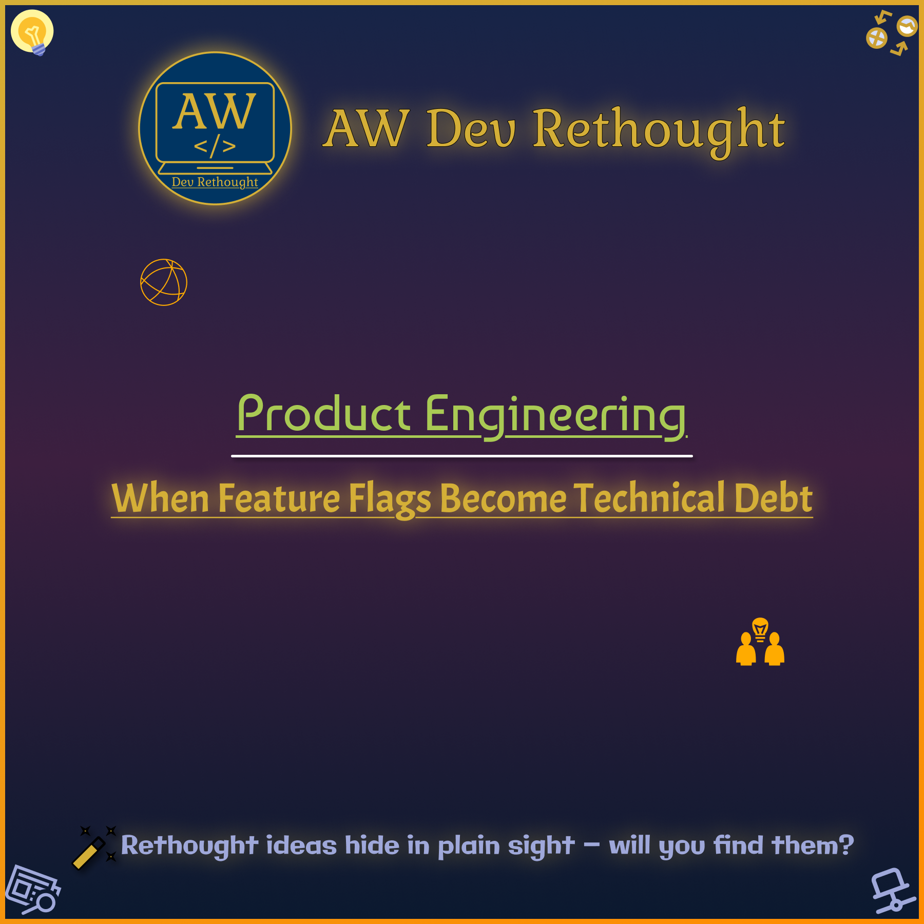 Product Engineering: When Feature Flags Become Technical Debt
