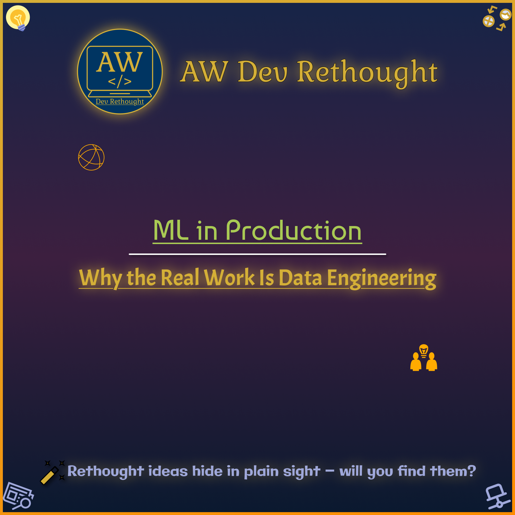 ML in Production: Why the Real Work Is Data Engineering
