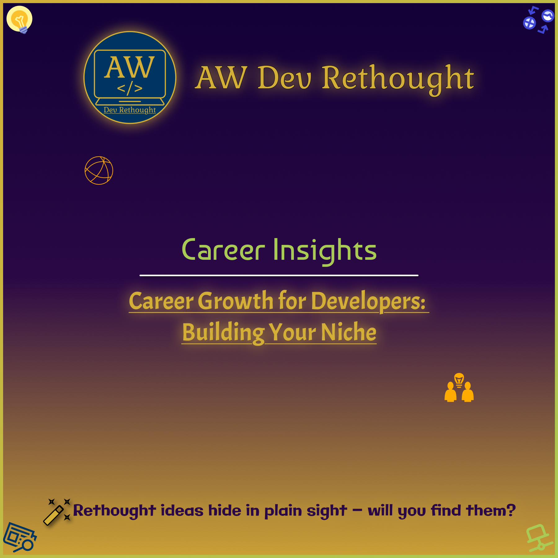 Career Insights: Career Growth for Developers — Building Your Niche