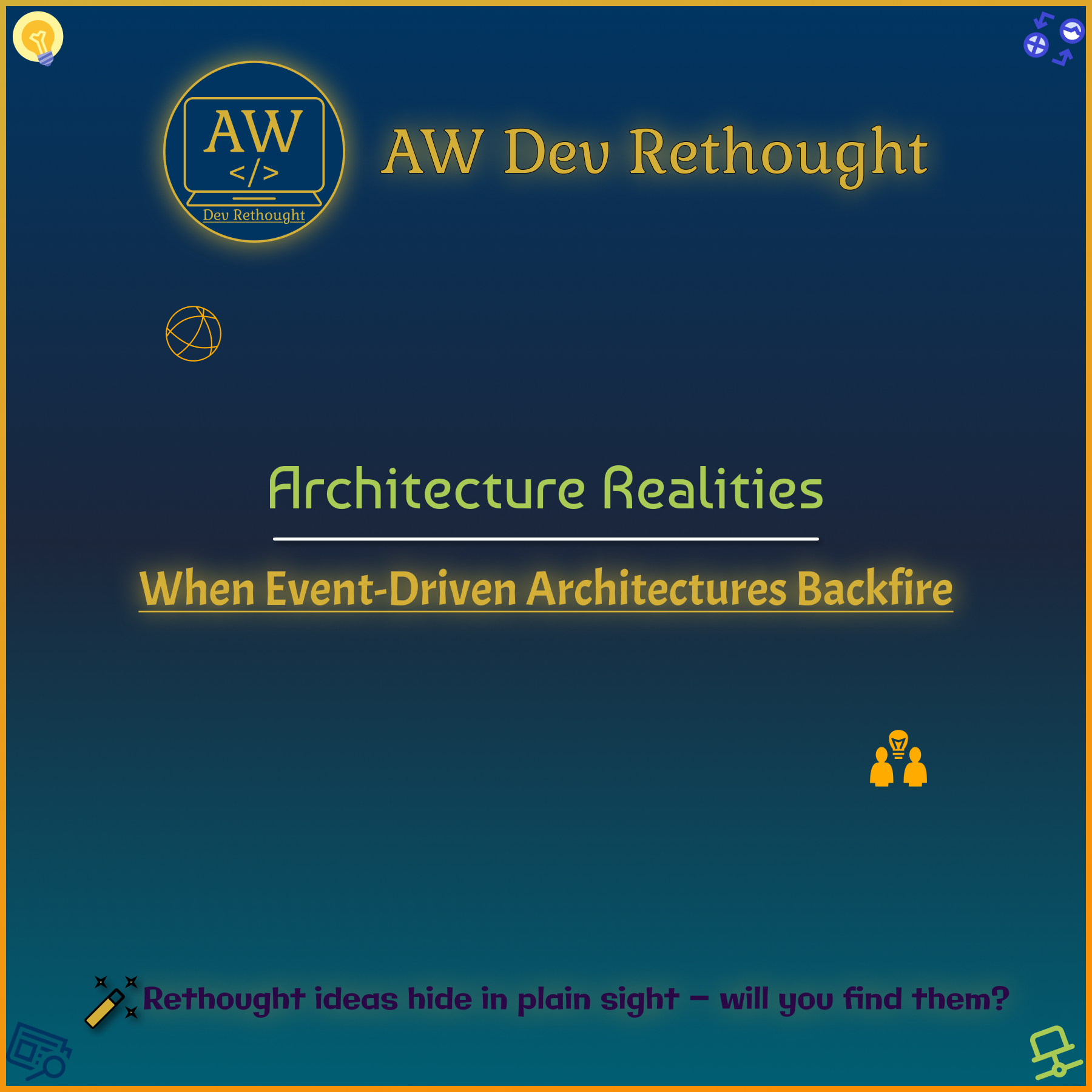 Architecture Realities: When Event-Driven Architectures Backfire