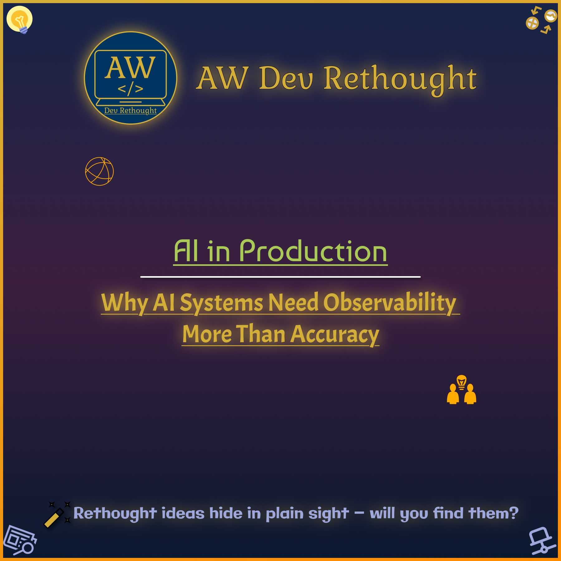 AI in Production: Why AI Systems Need Observability More Than Accuracy