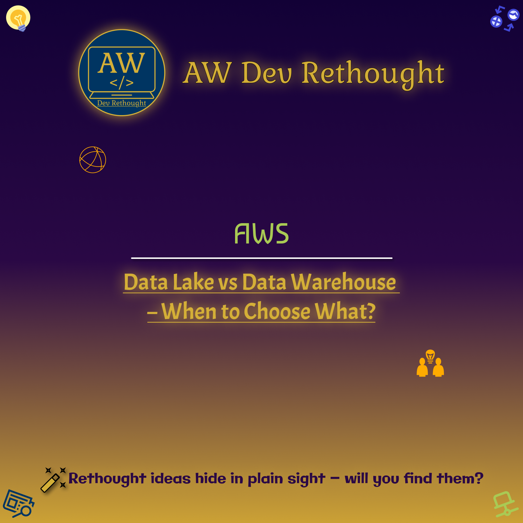 AWS: Data Lake vs Data Warehouse – When to Choose What?