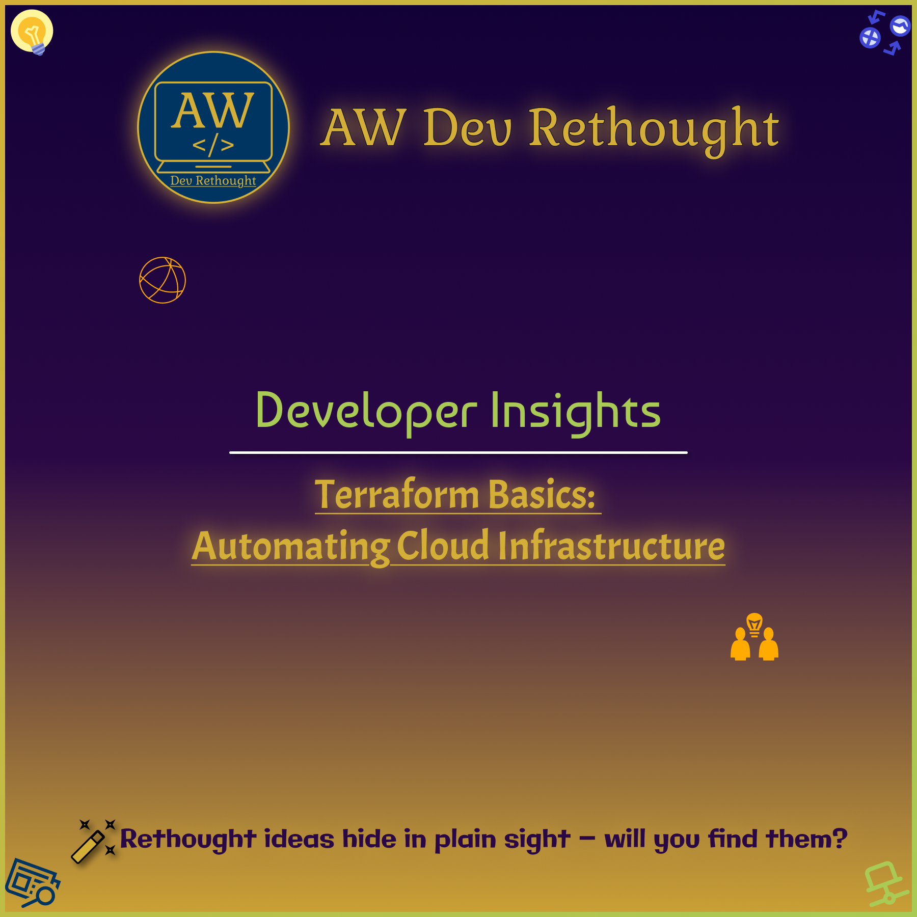 Developer Insights: Terraform Basics - Automating Cloud Infrastructure