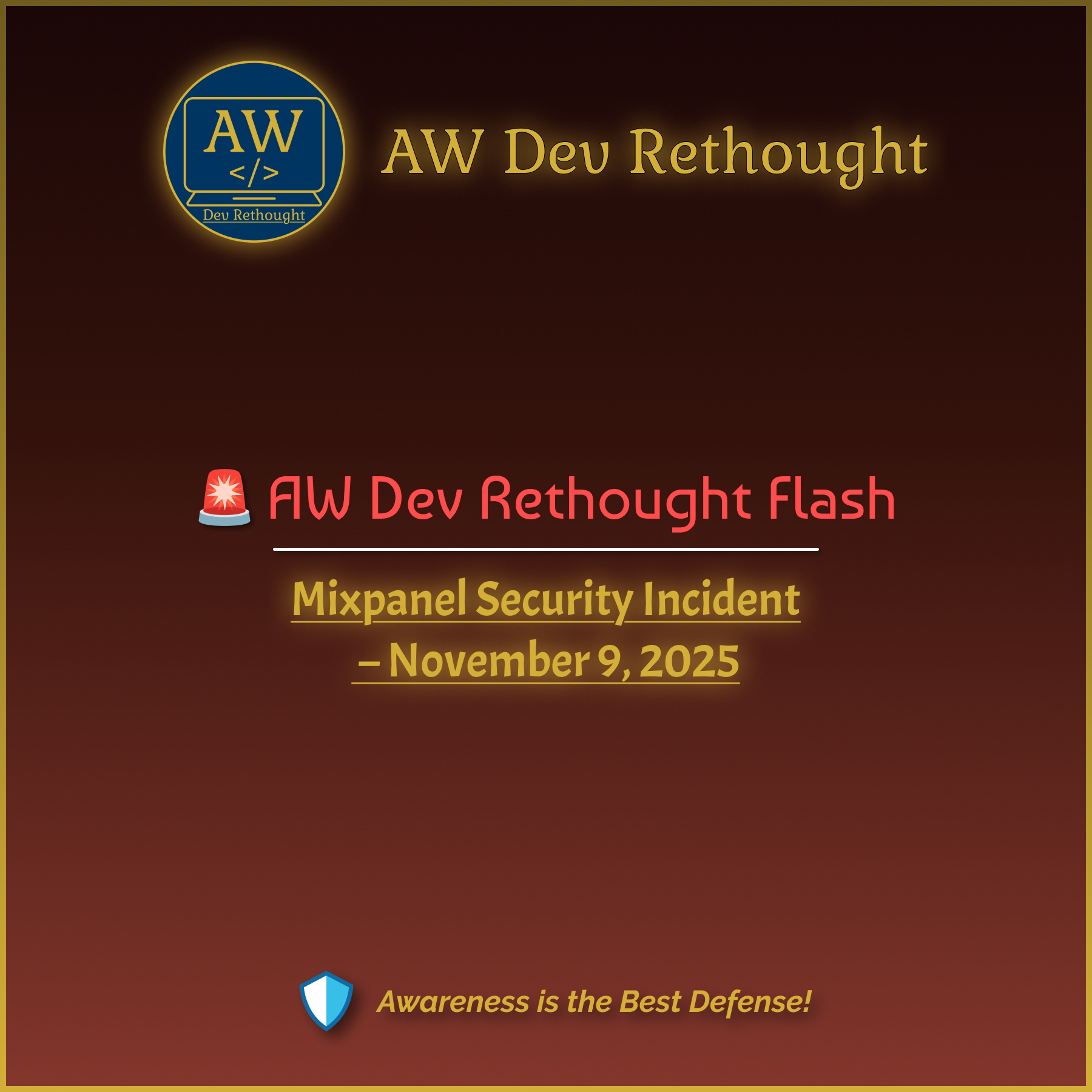 AW Dev Rethought Flash: Mixpanel Security Incident – November 9, 2025